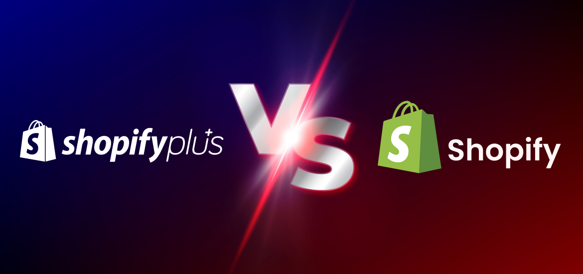 Shopify vs shopify plus