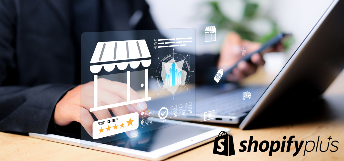 Shopify Plus Development